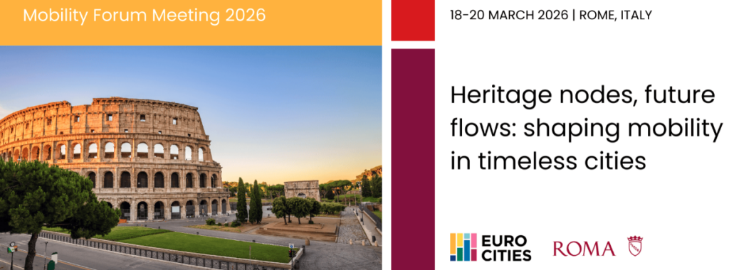 UPPER at the Eurocities Mobility Forum in Rome. Heritage nodes, future flows: Shaping mobility in timeless cities 